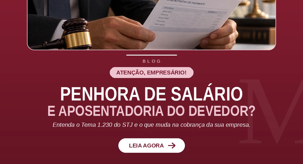 Posso penhorar o salário ou benefício previdenciário de quem deve para minha empresa?