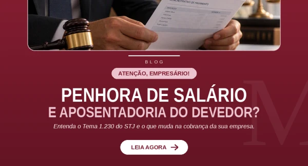 Posso penhorar o salário ou benefício previdenciário de quem deve para minha empresa?